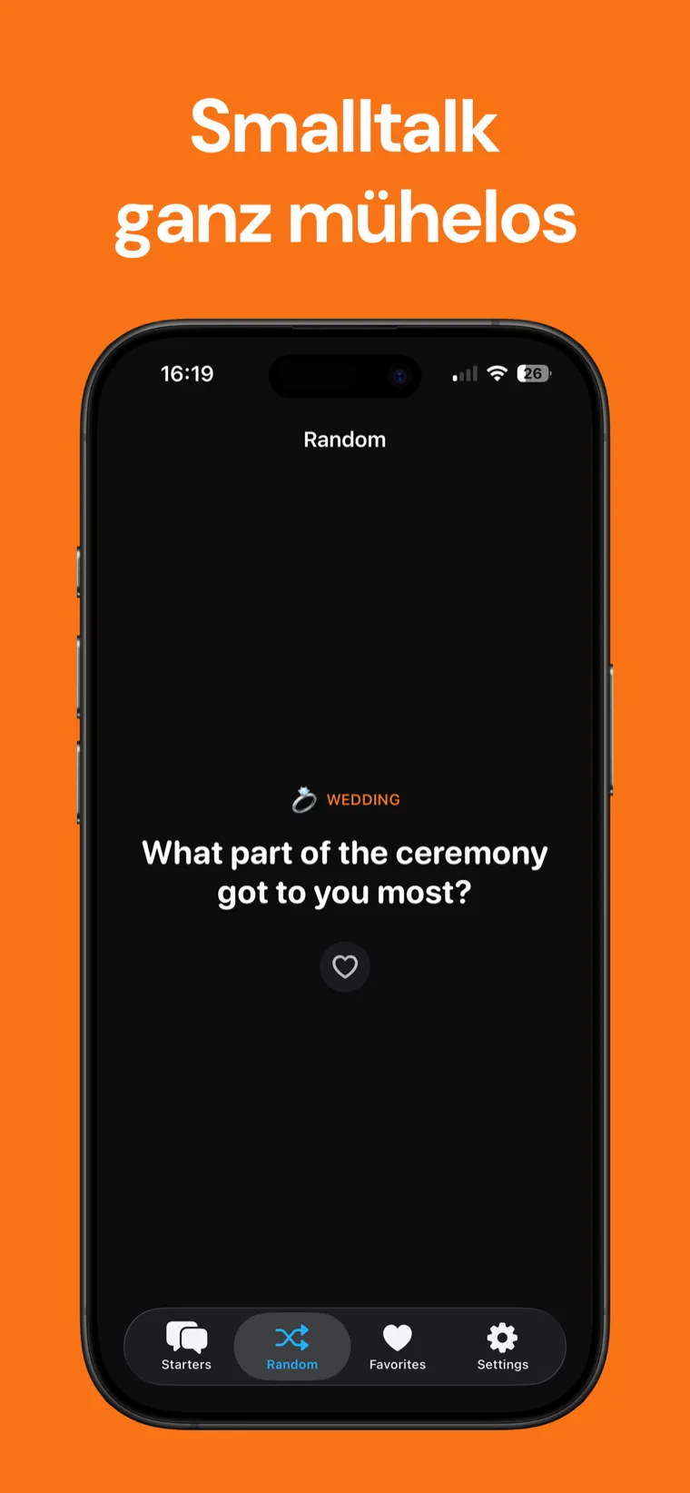 Smalltalk ganz mühelos — Ice Breaker auf dem iPhone zeigt einen zufälligen Hochzeits-Gesprächseinstieg mit einem Herz-Button zum Speichern