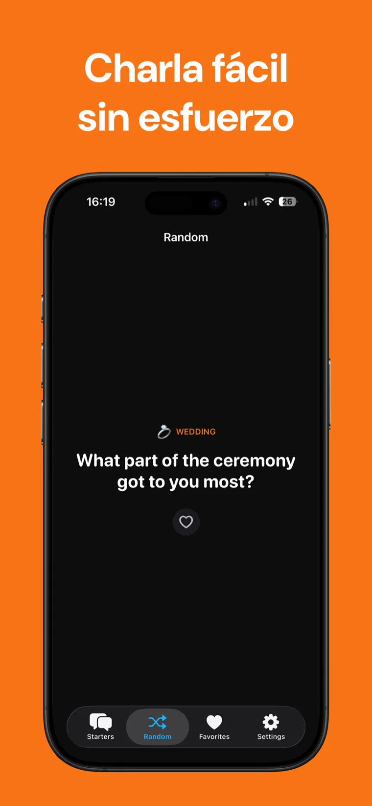 Charla fácil sin esfuerzo — Ice Breaker en iPhone mostrando un iniciador de conversación aleatorio de Boda con un botón de corazón para guardarlo