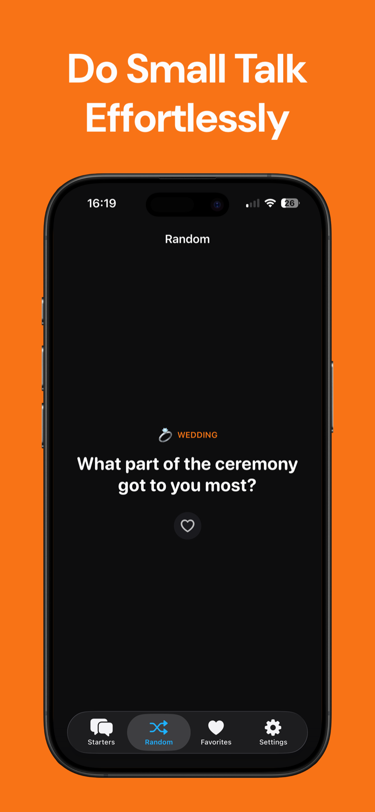 Do Small Talk Effortlessly — Ice Breaker on iPhone showing a random Wedding conversation starter with a heart button to save it