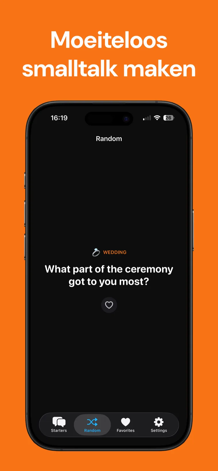 Moeiteloos smalltalk maken — Ice Breaker op iPhone met een willekeurige Bruiloft-gespreksstarter en een hartknop om deze op te slaan