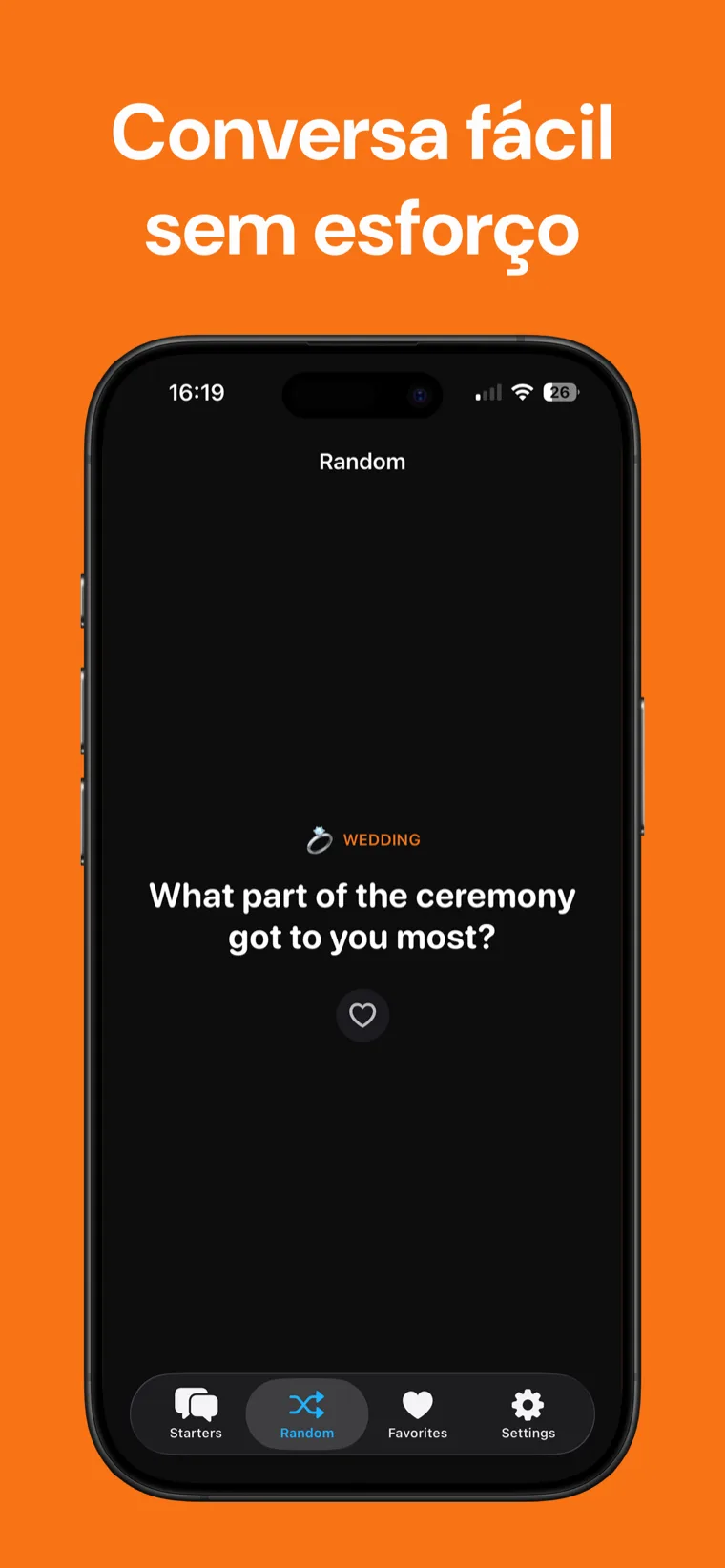 Conversa fácil sem esforço — Ice Breaker no iPhone a mostrar um iniciador de conversa aleatório de Casamento com um botão de coração para o guardar